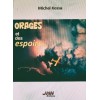 ORAGES et des espoirs...